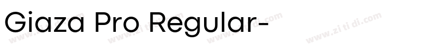 Giaza Pro Regular字体转换